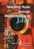 Teaching Music through Performance in Jazz  9781579997137 Front Cover