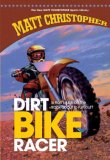 Dirt Bike Racer 2007 9781599531137 Front Cover