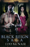 Black Reign Saga 2012 9781601625137 Front Cover