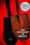 Restraint of Beasts A Comedic Novel 2012 9781611455137 Front Cover