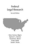 Federal Legal Research 2nd 9781611637137 Front Cover