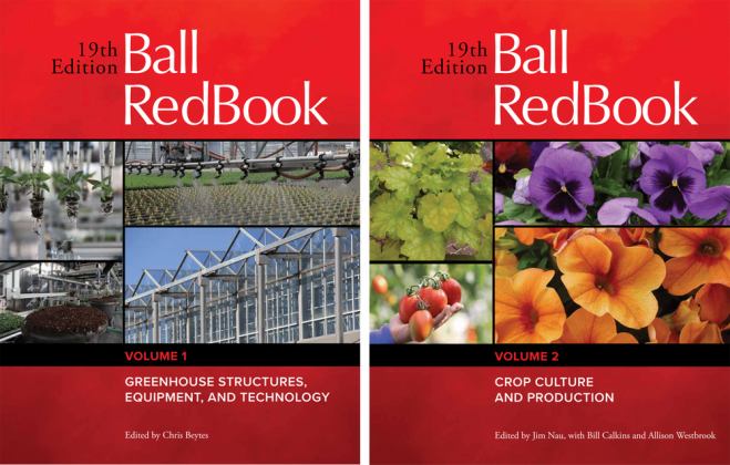 Ball RedBook 2-Volume Set Greenhouse Structures, Equipment, and Technology and Crop Culture and Production 19th 9781733254137 Front Cover