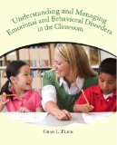Understanding and Managing Emotional and Behavior Disorders in the Classroom  cover art