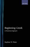Beginning Greek A Functional Approach