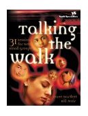 Talking the Walk 31 Sessions for New Small Groups 2000 9780310233138 Front Cover