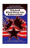Third Parties in America Citizen Response to Major Party Failure - Updated and Expanded Second Edition cover art