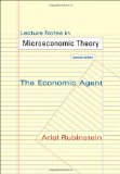 Lecture Notes in Microeconomic Theory The Economic Agent - Second Edition cover art