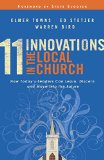 11 Innovations in the Local Church How Today's Leaders Can Learn, Discern and Move into the Future cover art