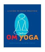 OM Yoga A Guide to Daily Practice cover art