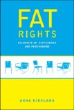 Fat Rights Dilemmas of Difference and Personhood  9780814748138 Front Cover