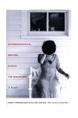 Autobiographical Writing Across the Disciplines A Reader  9780822332138 Front Cover