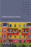 Communities of Sense Rethinking Aesthetics and Politics  9780822345138 Front Cover