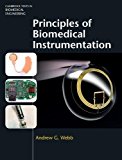 Principles of Biomedical Instrumentation  9781107113138 Front Cover