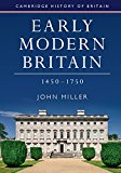 Early Modern Britain, 1450-1750  9781107650138 Front Cover
