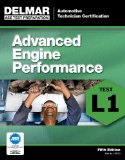 ASE Test Preparation - L1 Advanced Engine Performance 5th 2011 Revised  9781111127138 Front Cover