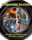 International Relations Perspectives, Controversies and Readings 4th 2012 9781111833138 Front Cover