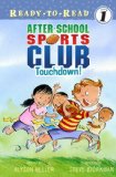 Touchdown! Ready-To-Read Level 1  9781416994138 Front Cover