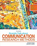 Straight Talk About Communication Research Methods:  9781524916138 Front Cover