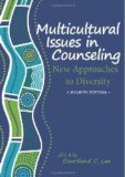 Multicultural Issues in Counseling New Approached to Diversity cover art