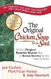 Chicken Soup for the Soul 20th Anniversary Edition All Your Favorite Original Stories Plus 20 Bonus Stories for the Next 20 Years 20th 2013 9781611599138 Front Cover