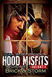 Hood Misfits Volume 1 Carl Weber Presents 2015 9781622869138 Front Cover