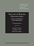 Law of Business Organizations, Cases, Materials, and Problems 13th 9781634608138 Front Cover