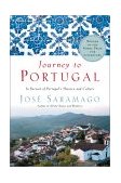 Journey to Portugal In Pursuit of Portugal's History and Culture 2002 9780156007139 Front Cover
