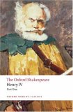 Henry IV, Part I The Oxford ShakespeareHenry IV, Part I