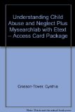 Understanding Child Abuse and Neglect + Mysearchlab With Etext Access Card:  cover art