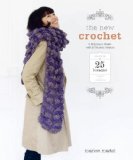 New Crochet A Beginner's Guide, with 38 Modern Projects 2013 9780385346139 Front Cover
