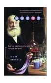 Mauve How One Man Invented a Color That Changed the World cover art