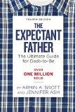 Expectant Father The Ultimate Guide for Dads-To-Be 4th 9780789212139 Front Cover