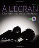 ï¿½ L'ï¿½cran Short French Films and Activities , Volume 2 (with DVD) 2012 9781133434139 Front Cover
