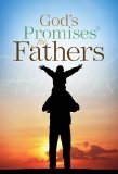 God's Promises for Fathers 2011 9781404190139 Front Cover