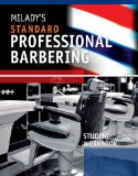 Student Workbook for Milady&#39;s Standard Professional Barbering 