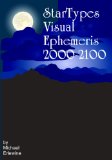 Startypes Visual Ephemeris: 2000-2100 2008 9781440459139 Front Cover
