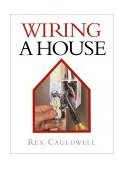 Wiring a House 5th Edition 4th 9781561581139 Front Cover