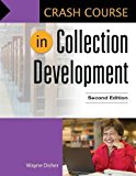 Crash Course in Collection Development  cover art