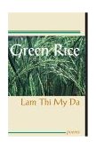 Green Rice Poems by Lam Thi My Da  9781931896139 Front Cover