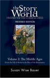 Story of the World: History for the Classical Child, Activity Book 2 The Middle Ages -- from the Fall of Rome to the Rise of the Renaissance