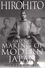 Hirohito and the Making of Modern Japan  9780060193140 Front Cover