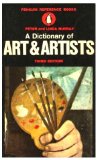 Penguin Dictionary of Art and Artists 4th 9780140510140 Front Cover