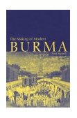 Making of Modern Burma 