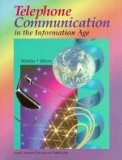 Telephone Communication in the Information Age 1st 1995 9780538715140 Front Cover