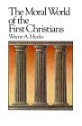 Moral World of the First Christians  cover art