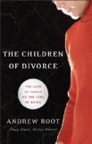 Children of Divorce The Loss of Family as the Loss of Being cover art