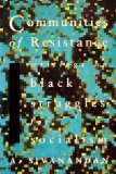 Communities of Resistance Writings on Black Struggles for Socialism 1990 9780860915140 Front Cover