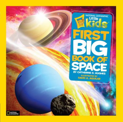 National Geographic Little Kids First Big Book of Space 2012 9781426310140 Front Cover