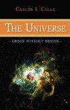 Universe Order Without Design 2009 9781591027140 Front Cover