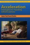 Acceleration Strategies for Teaching Gifted Learners 2005 9781593630140 Front Cover